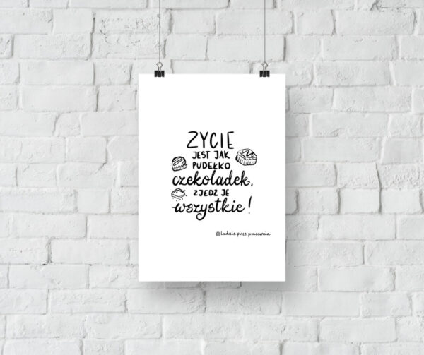 Życie jest jak pudełko czekoladek - plakat do druku