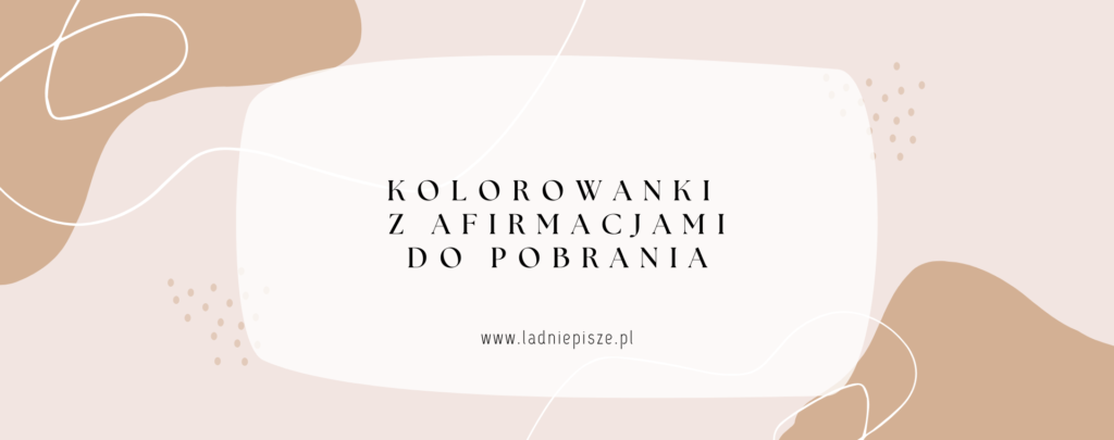 kolorowanki z afirmacjami do pobrania darmowe